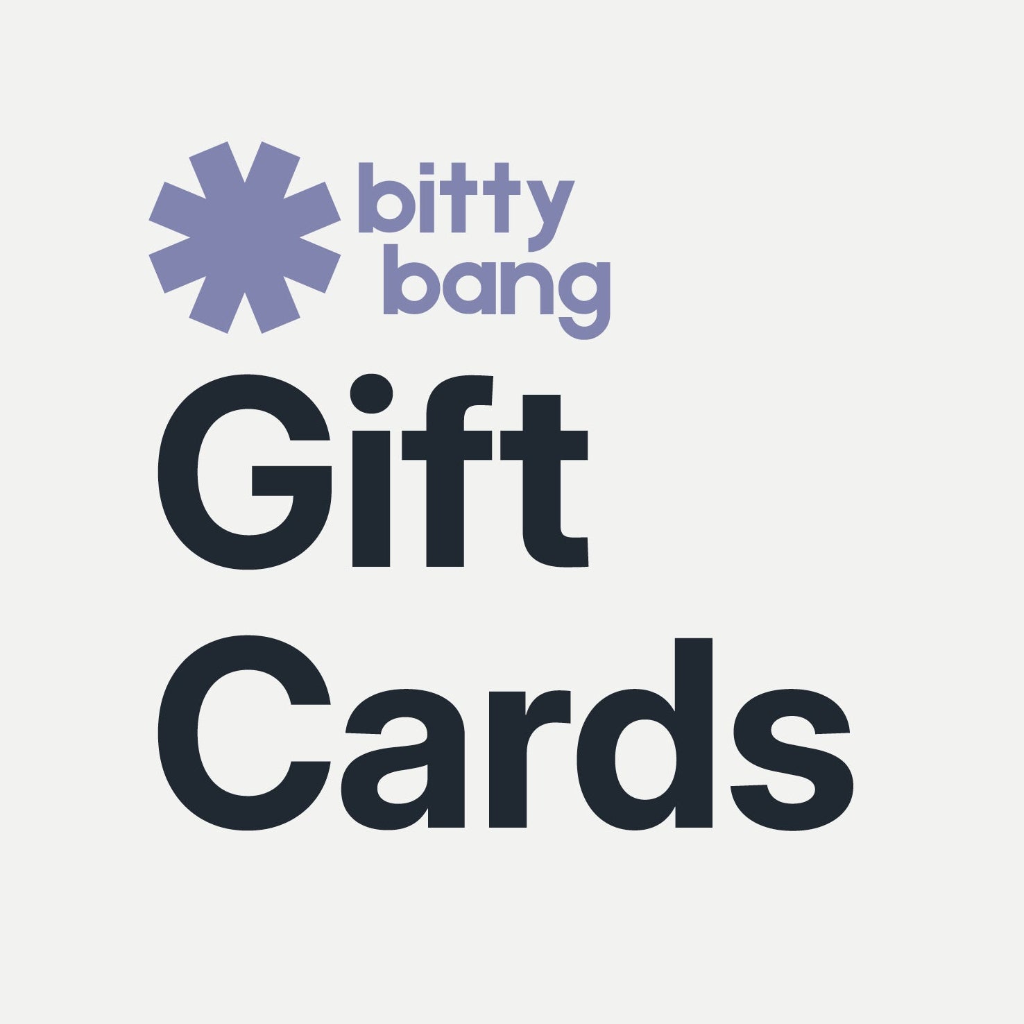 Bitty Bang Gift Card